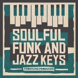 Frontline Producer Soulful Funk & Jazz Keys WAV MIDI