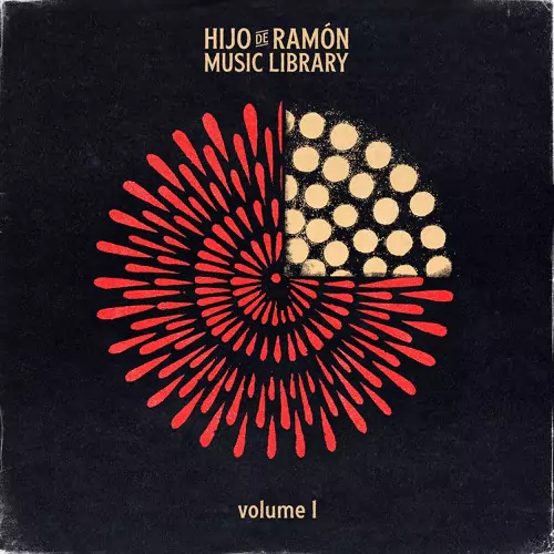 Hijo De Ramon Music Library Vol.1 (Compositions & Stems) [WAV]