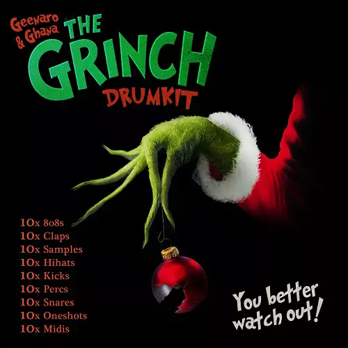 Geenaro & Ghana Beats The Grinch (Drum Kit) [WAV MIDI]