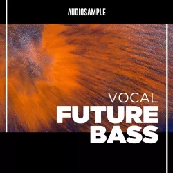 Audiosample Vocal Future Bass WAV MIDI FXP