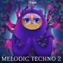 Dropgun Samples Melodic Techno 2 WAV FXP
