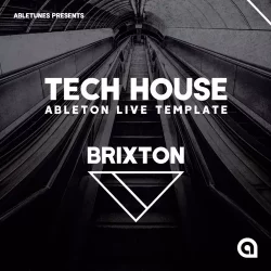 Abletunes Brixton (Tech House Ableton Template)