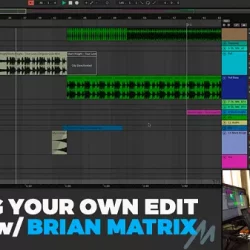 Making Your Own Edit with Brian Matrix TUTORIAL