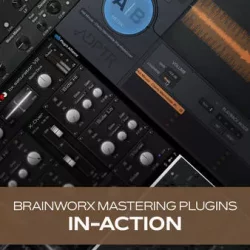 Groove3 Brainworx Mastering Plugins In-Action TUTORIAL