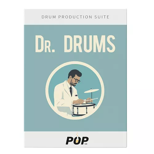 PopLab Audio Dr. Drums - Explosive 2000s Pop Drums - Drum production suite WAV