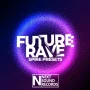 Next Sound Records Future Rave (Spire Presets)