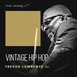 Vintage Hip Hop by Trevor Lawrence Jr WAV