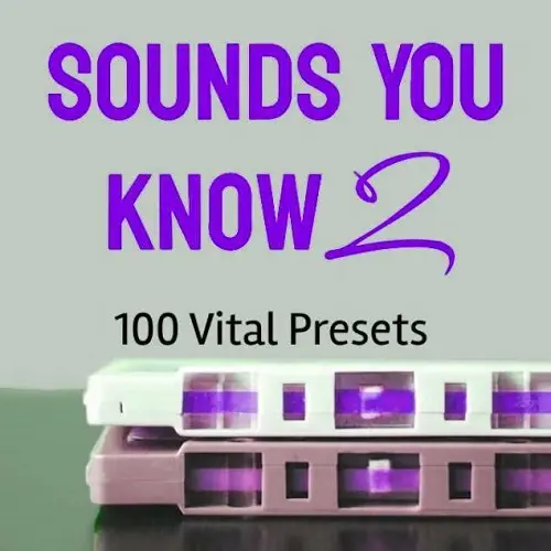 Eric Bowman Sounds You Know Vol. 2 100 Vital Presets