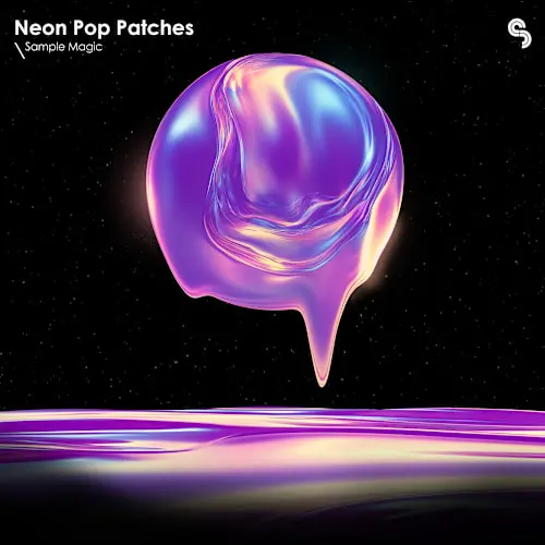 Sample Magic Serum 2 Neon Pop Patches WAV MIDI FXP