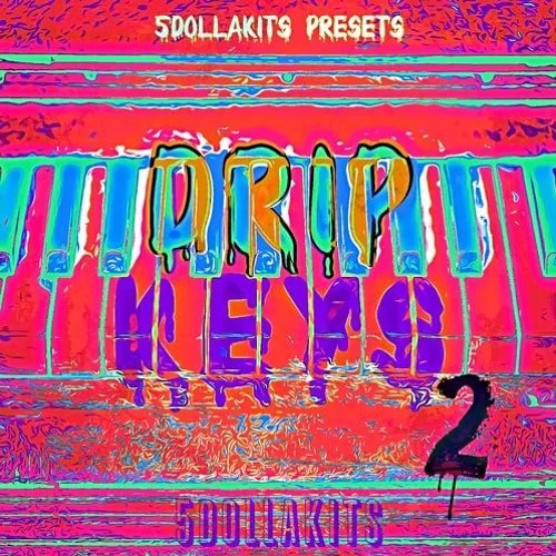 5DOLLAKITS Drip Keys 2 WAV
