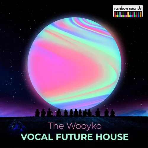 Rainbow Sounds Vocal Future House WAV MIDI FXP